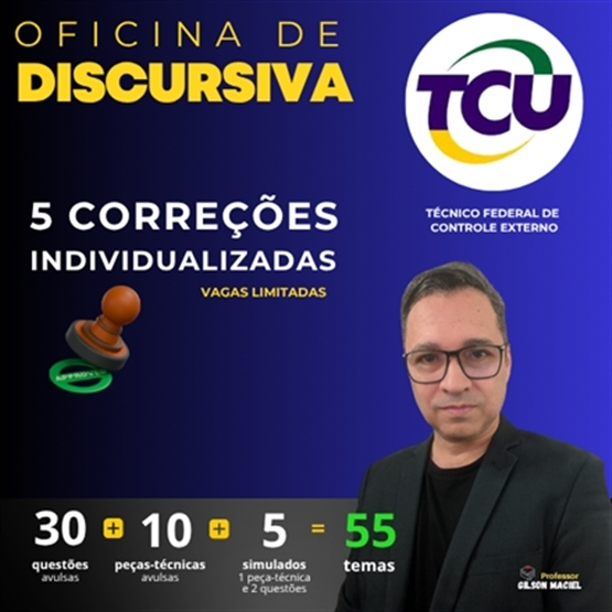 TCU (Técnico Federal de Controle Externo) - Discursiva com 5 correções individuais