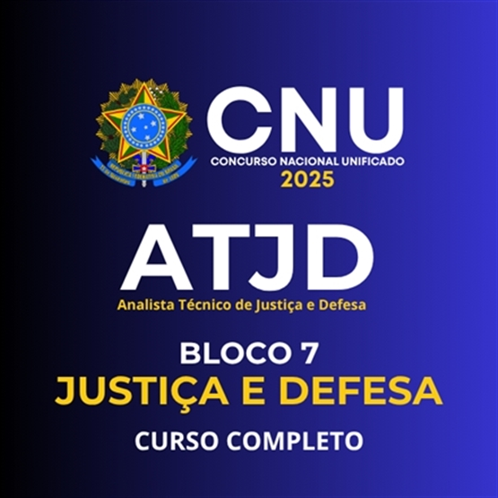 ATJD (Analista Técnico de Justiça e Defesa) CURSO COMPLETO EM PDF